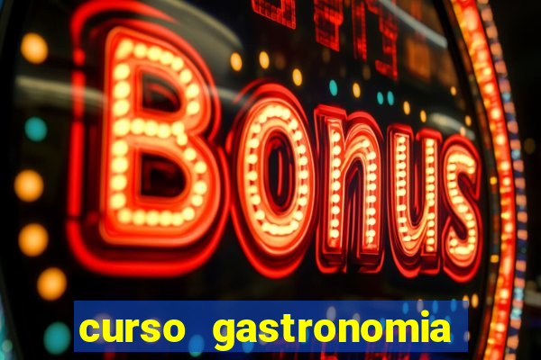 curso gastronomia porto alegre